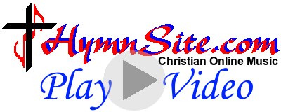 HymnSite Video
